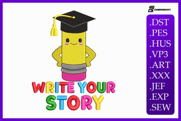 Write Your Story Baby Quote Embroidery